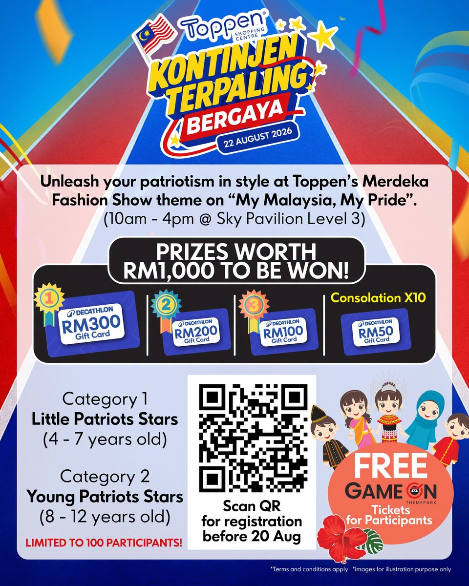 Toppen Merdeka Fashion Show: Win RM1,000 Decathlon Gift Cards, 22 Aug 2026