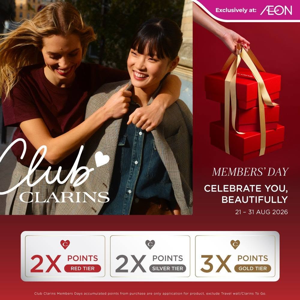 Clarins Members' Days at AEON TebrauCity: Gifts Worth Up to RM1,105
