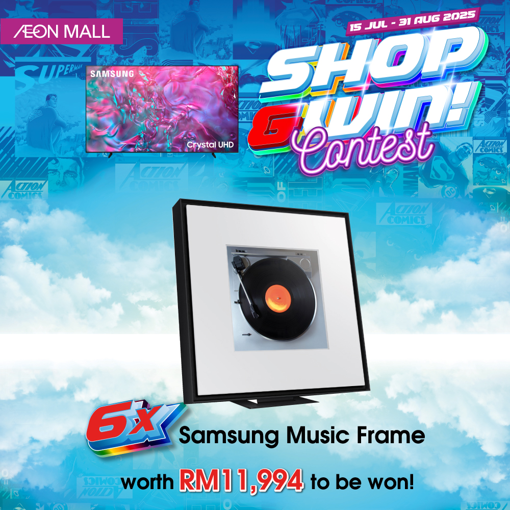AEON x Samsung: Win Heroic Superman Prizes!
