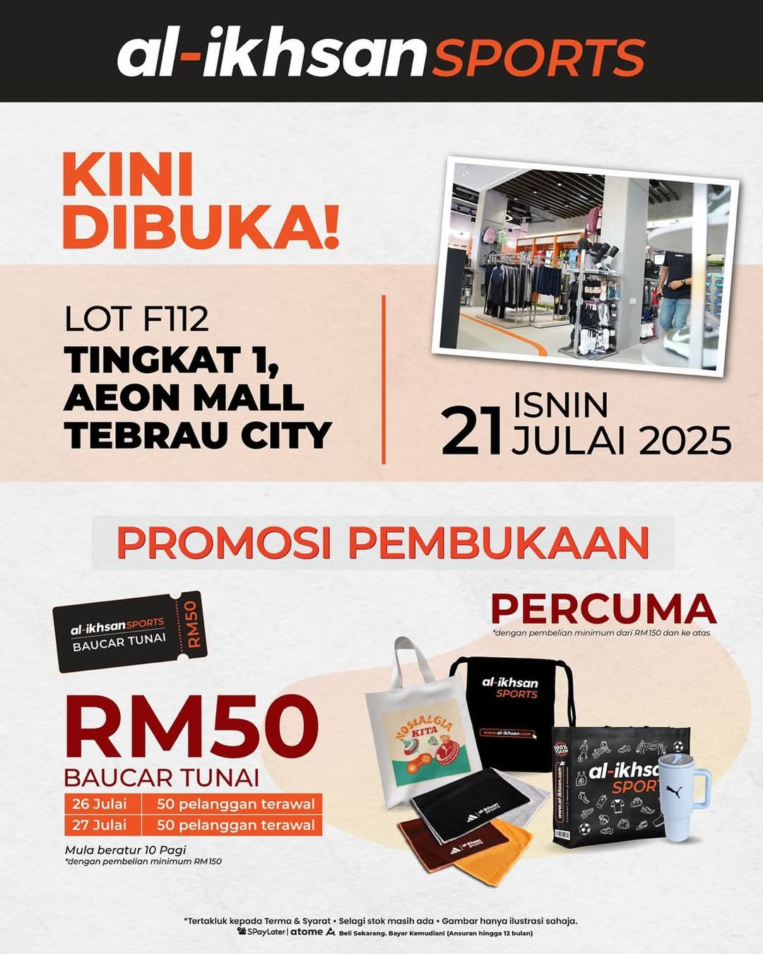 Al-Ikhsan Sports Tebrau City Grand Opening Deals!