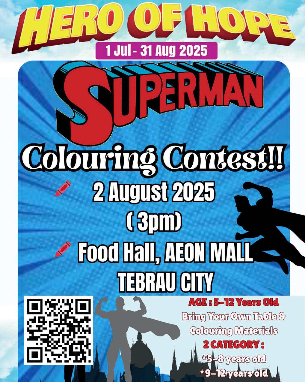 Be a Hero! Superman Colouring Contest at AEON Mall Tebrau
