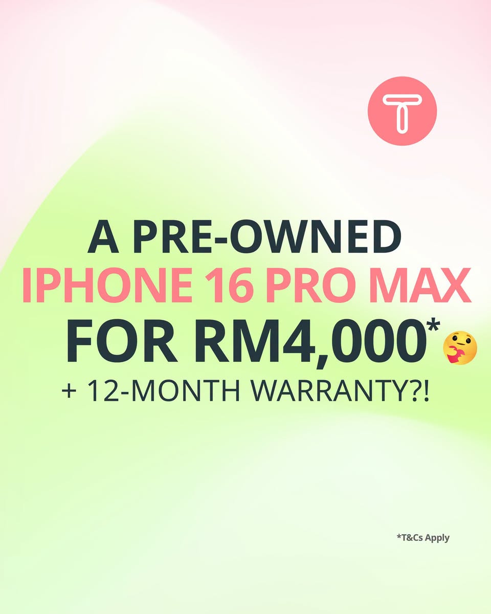CompAsia at Toppen Sells iPhone 16 Pro Max from RM4,000 with 12-Month Warranty