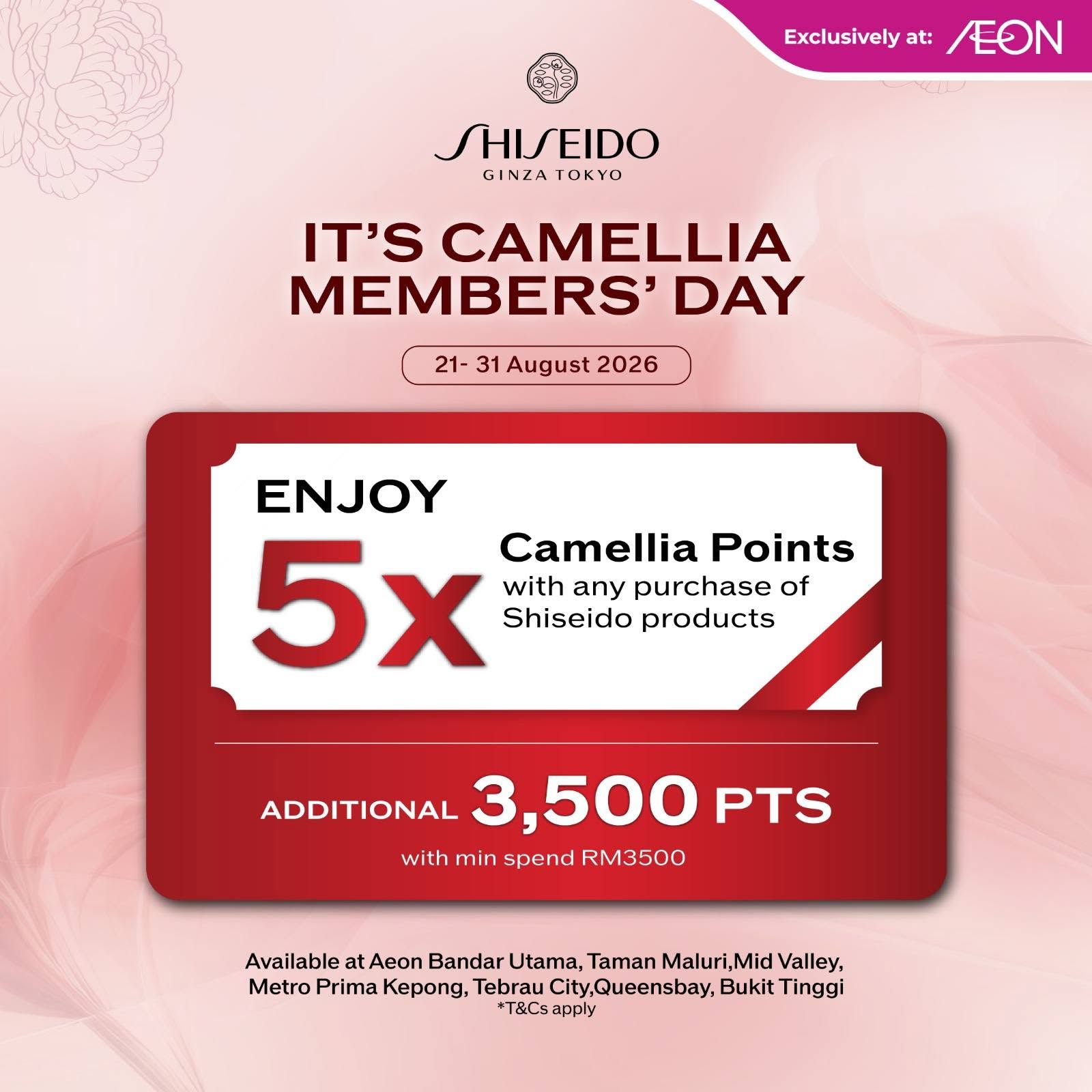 Shiseido Camellia Members Day at Aeon Tebrau City, 21-31 August 2026