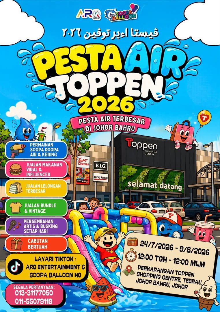Pesta Air Toppen 2026 Returns 24 July to 9 August at Toppen Shopping Centre