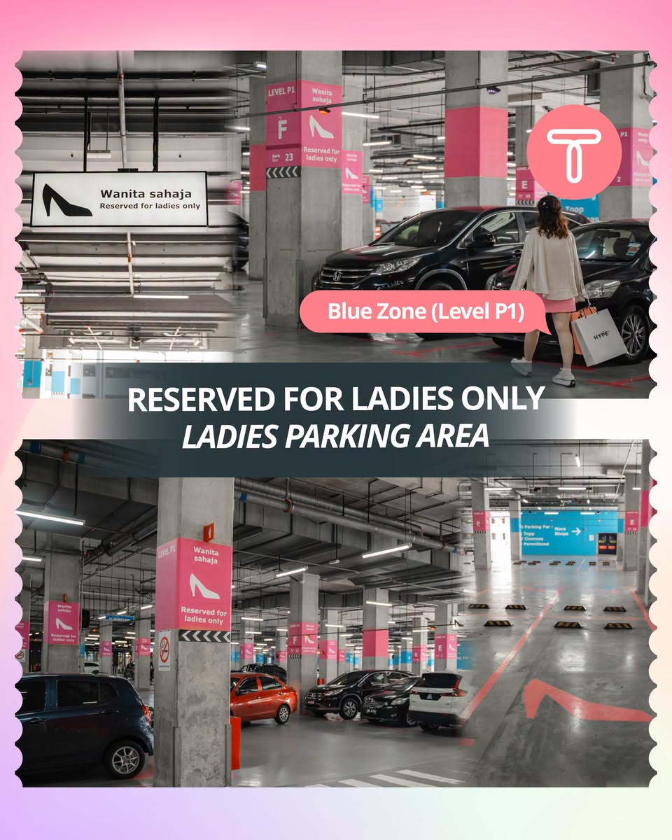 Ladies parking at Blue Zone Level P1, Toppen Shopping Centre
