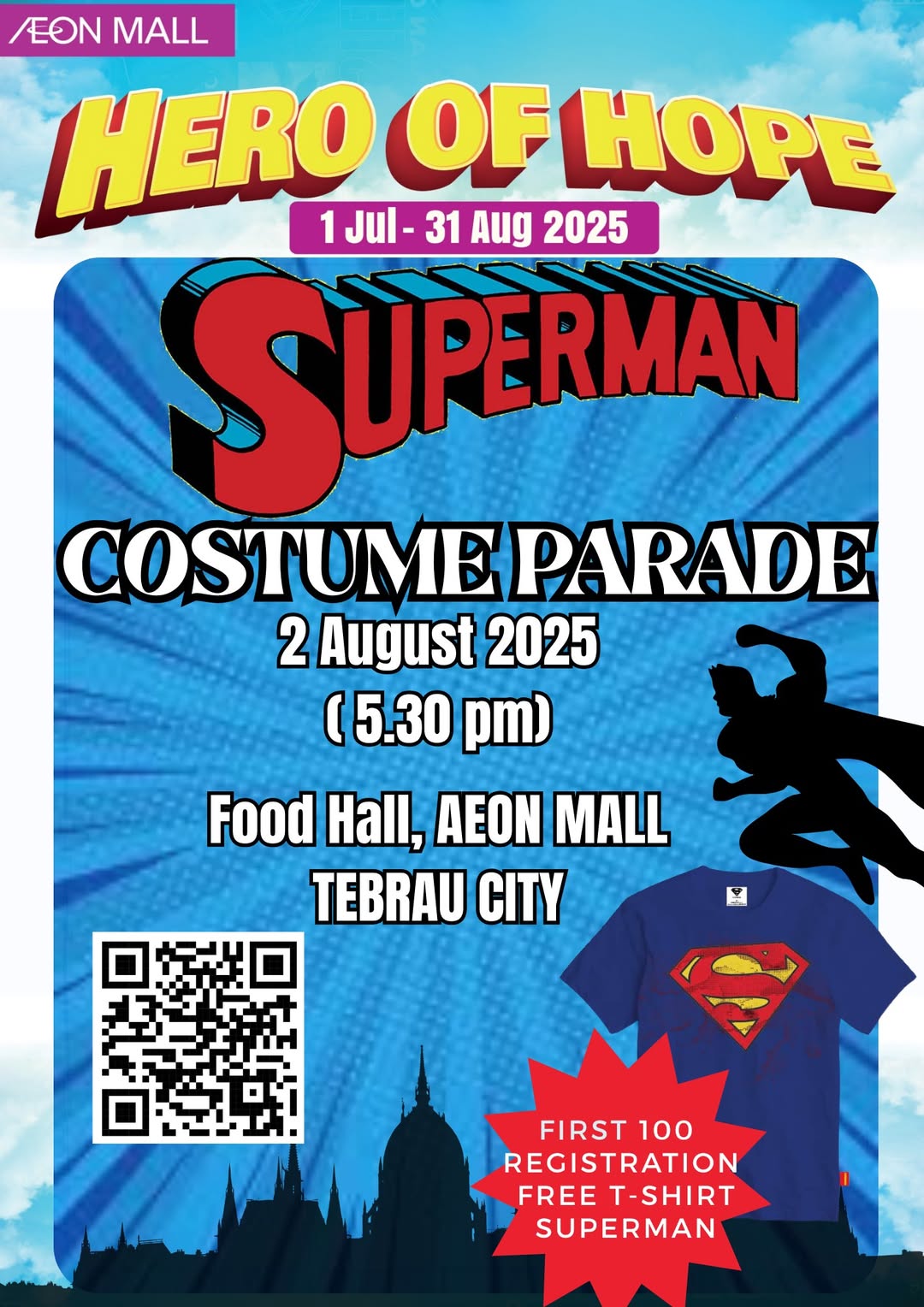Superman Parade: AEON Tebrau City (Free T-shirt!)