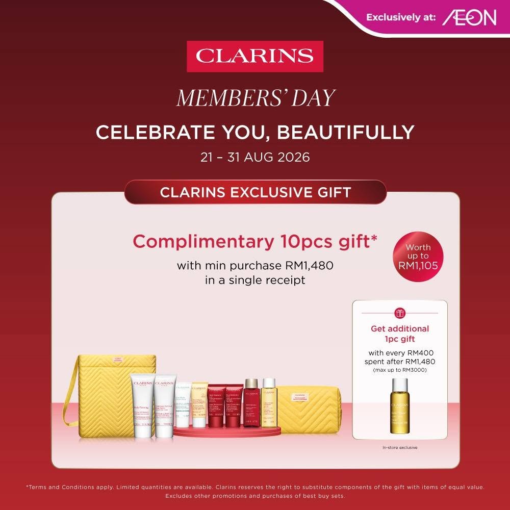Clarins 10-piece gift and bonus items for Members Day at AEON TebrauCity