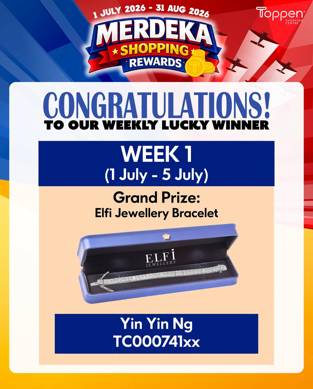 Toppen Merdeka Shopping Rewards Week 1 Winner Announced