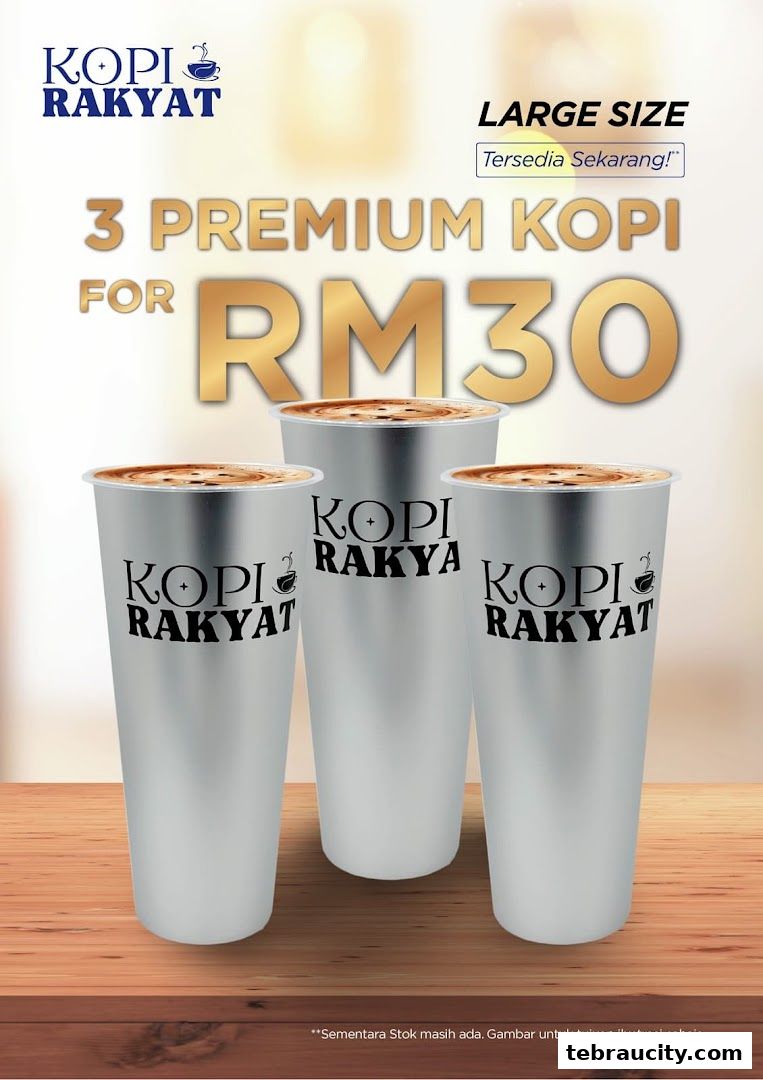Three large cups of Kopi Rakyat coffee are displayed with a promotional offer.