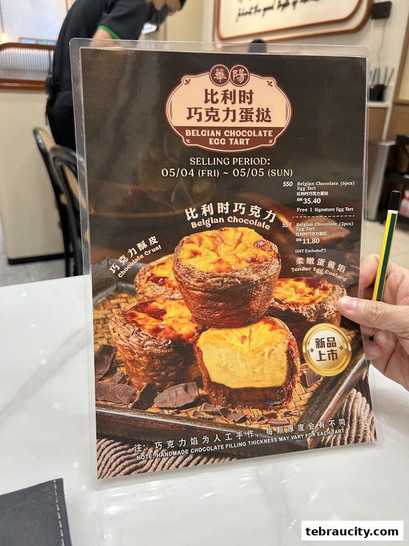 A menu featuring Belgian Chocolate Egg Tarts with a selling period.