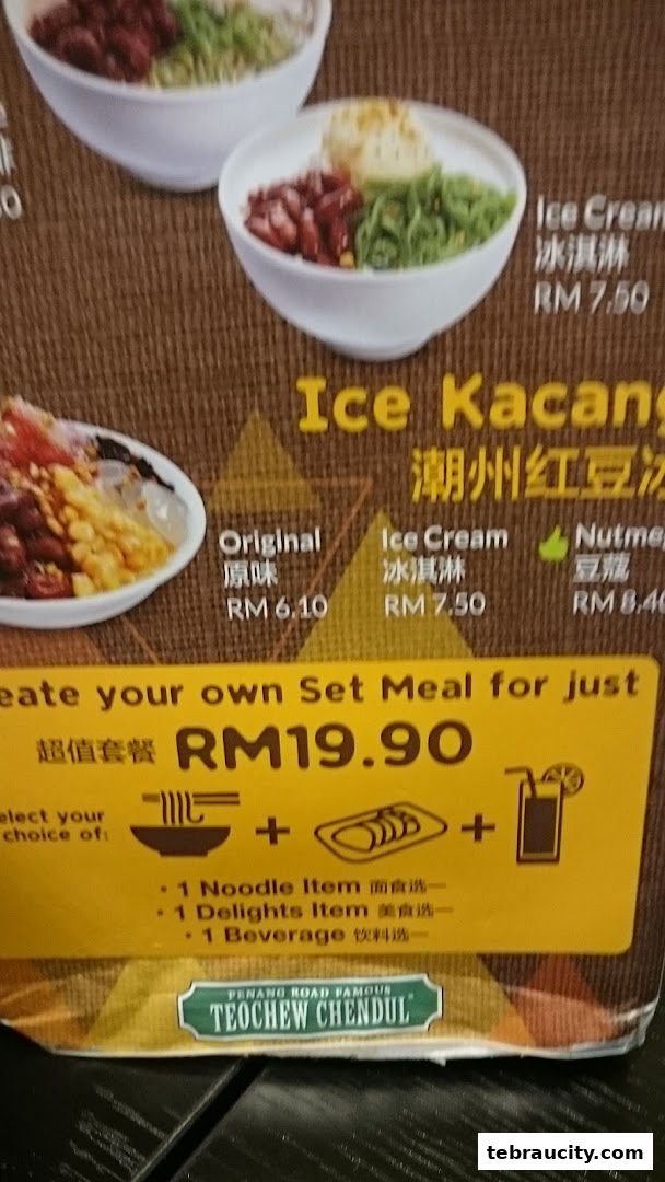 A menu featuring Ice Kacang and set meals from Penang Road Famous Teochew Chendul.