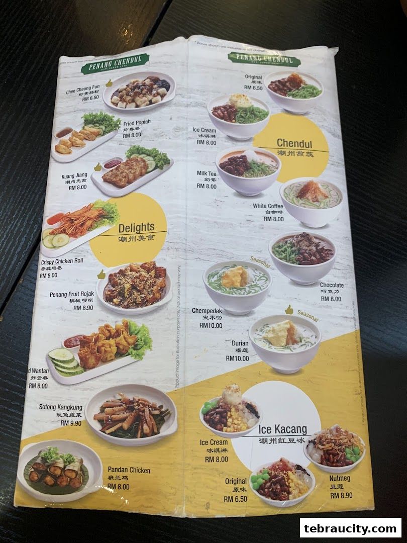 A menu from Penang Road Famous Teochew Chendul featuring various desserts and savory dishes.